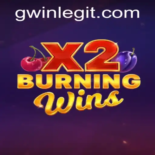 Unveiling the Excitement of BurningWinsX2: A Fresh Take on Gaming