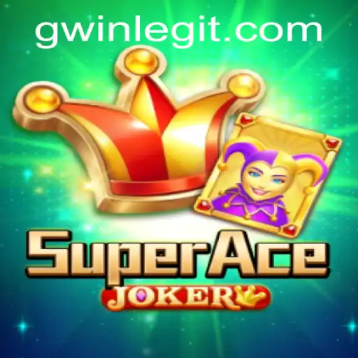 Discover the Thrilling World of SuperAceJoker and Master the Game with GWin